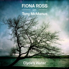 Clyde's Water (Album: Clyde's Water)