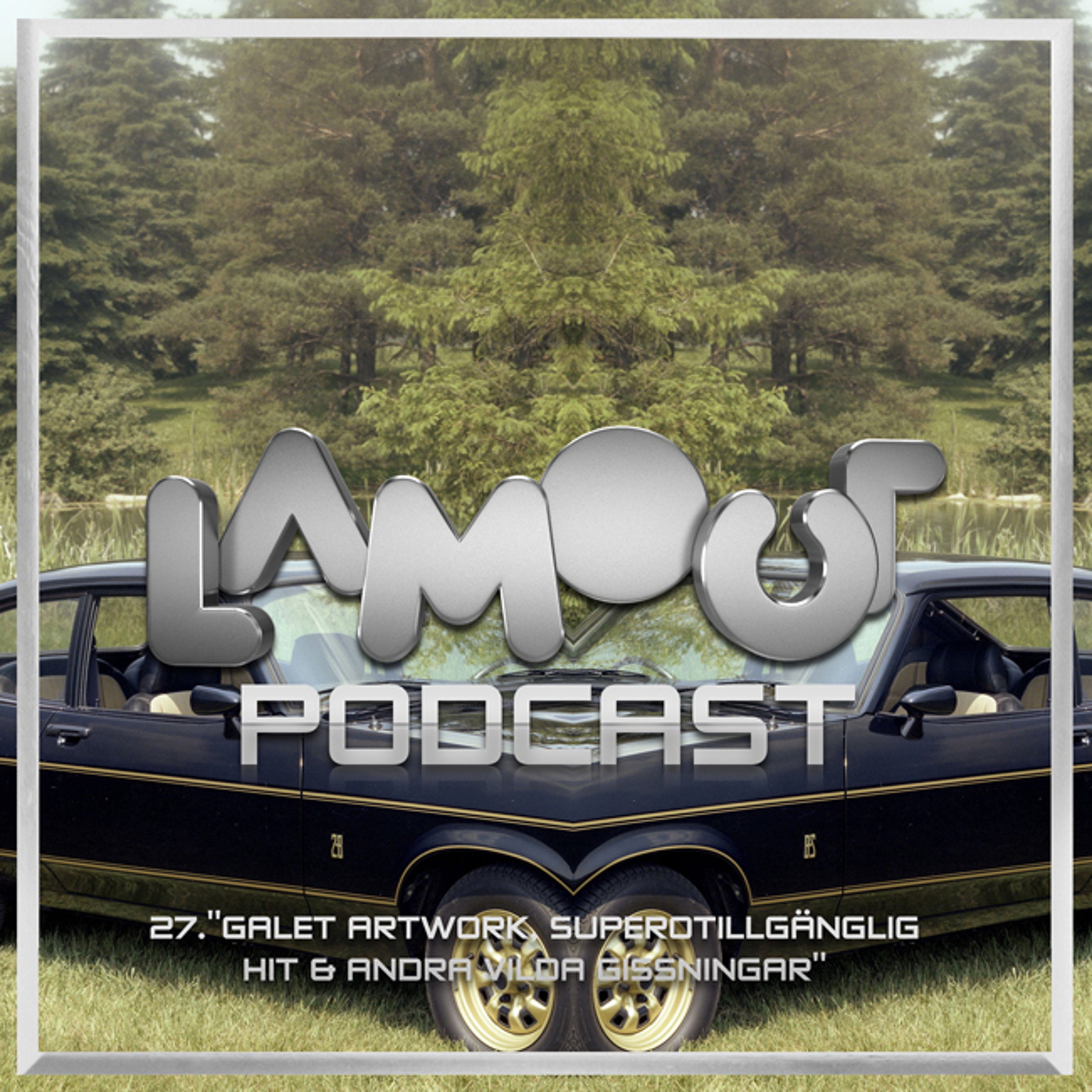 Lamour Podcast