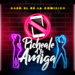 Picheale A Tu Amiga