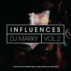 DJ Marky - Infuences Vol. 2 (Album Sampler)