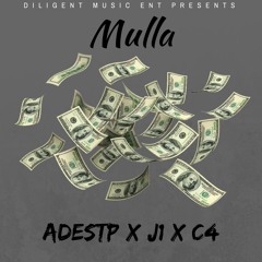 Adestp X J1 X C4 - Mulla [Audio] @1AdeSTP @c4music_ @Diligentmusic