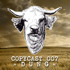 COPYCAST 007 ~ DUNG (Live)