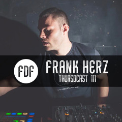 FDF - Thursdcast #111 (Frank Herz)