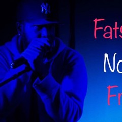Fats Da Man - NO ROLEX (Freestyle)
