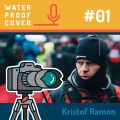 Episode 01 - Kristof Ramon