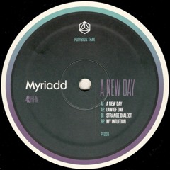 Myriadd - A New Day EP (PT008)