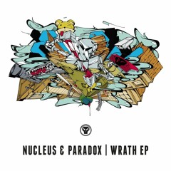 Nucleus & Paradox - Wrath EP (META048/049)