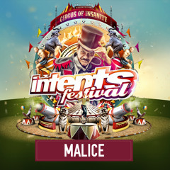 Intents Festival 2017 - Warmup Mix Malice