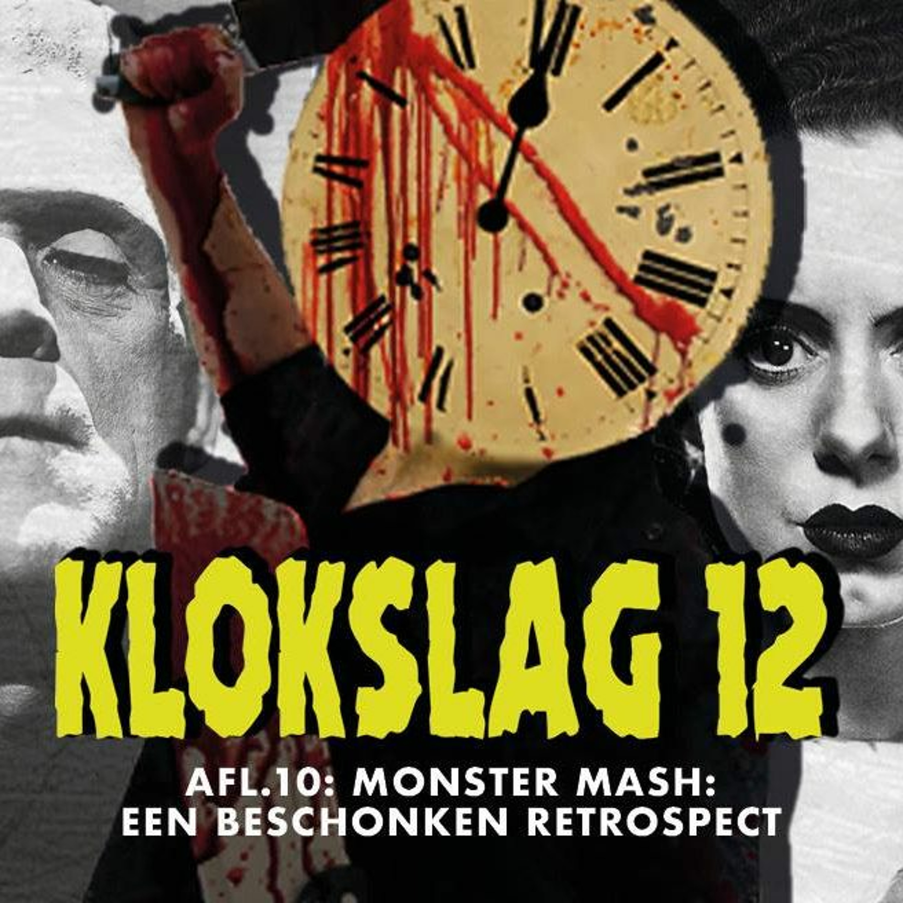 cover of episode 10. Een Beschonken Monster Mash (Guest: De Pie)