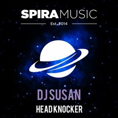 Dj Susan - Head Knocker [Free Download]