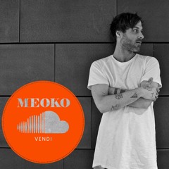 VENDi - Exclusive MEOKO Mix