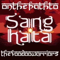 The Voodoo Warriors - On The Path To Sanghâta