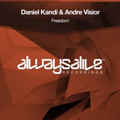 Daniel Kandi & Andre Visior - Freedom [OUT NOW]