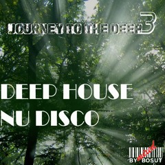 Journey to the DEEP 3 - MiXeD by BOSUT