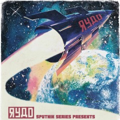 RYAD Sputnik Series Podcast 001 - Lukant & Tarroo