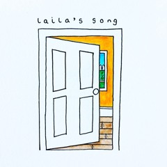 Laila's Song