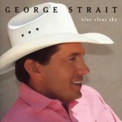 Blue Clear Sky, (Vocal Cover) In the style of George Strait