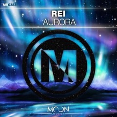 REI - Aurora (Original Mix)