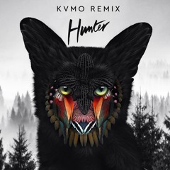 Galantis - Hunter (KVMO Remix)