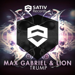 Max Gabriel & LION - Trump | OUT NOW