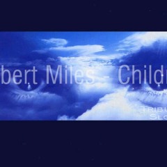Robert Miles - Children (Victor Ss Tribute SlowStyle Remix)