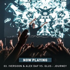 Iversoon & Alex Daf vs Glus - Journey (OUT NOW) GDJB by Markus Schulz