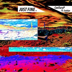 Just Fine. (ft Saskiya) prod//flughand