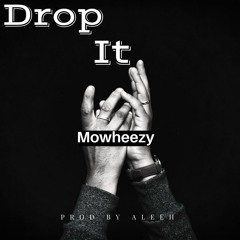 Drop It