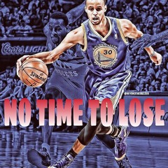 No Time To Lose     FT- Charmin