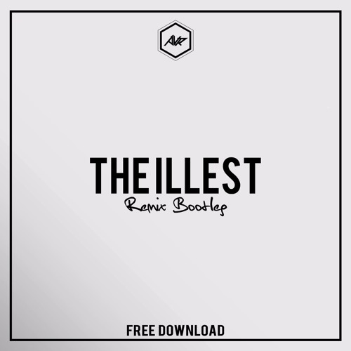 STARPROJECT - The Illest (Bootleg) **FREE DOWNLOAD**