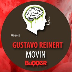 FRO #014 :: Gustavo Reinert - Movin (Original Mix) | FREE DOWNLOAD