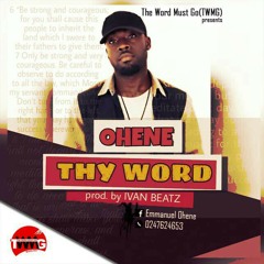 Ohene - Thy Word (prod by Ivan Beat)