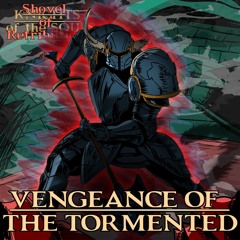 Knights of the SOUL - VENGEANCE OF THE TORMENTED