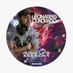 MUSIC LIFE SESSION 1 BY LEONARDO CUADRADO