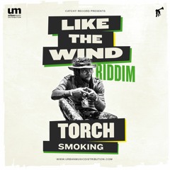 Torch - Smoking [like the wind riddim]