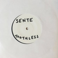 Sente - Toothless (Ft. Serine Karthage & Alika)