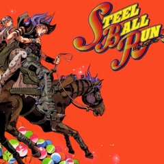 Steel Ball Run - Scary Monsters