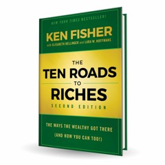 A Re-Introduction to The Ten Roads to Riches