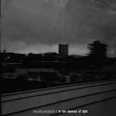 ｉｎ•ｔｈｅ•ａｂｓｅｎｃｅ•ｏｆ•ｌｉｇｈｔ