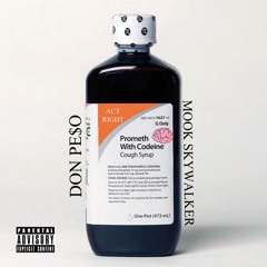 Mook Skywalker X Don Pe$o - Act Right