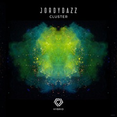 Jordy Dazz - Cluster (Original Mix) - [HYB001]