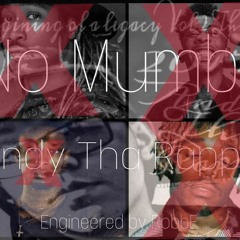 NO MUMBLE (ReProd. The Industry Instrumentals)