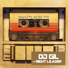 DJ GIL - THE NIGHT LEADER (OLDIES REGGAE SESSION)