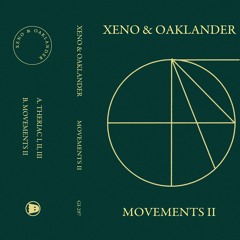 Xeno & Oaklander - Movements II B