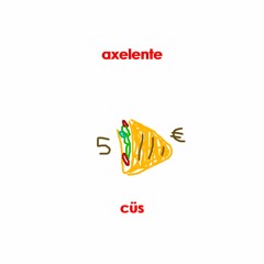 Axelente - Cüs