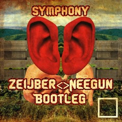 Clean Bandit feat. Zara Larsson - Symphony (Zeijber X Neegun Bootleg)