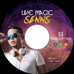 Live Magic Sens(set mix) 2017,  Tribal , Latin, Dutch, House, Groove