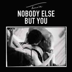 Trey Songz -Nobody Else But You (Radio Remix )