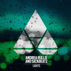 Andrea Rullo, Sickbeatz - Lights