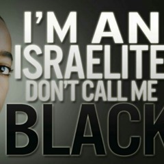 ~I'm An Israelite/Don't Call Me Black No Mo' CHALLENGE